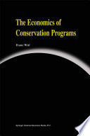 The Economics of Conservation Programs /