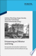 Erinnerung an Diktatur und Krieg.