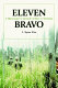 Eleven bravo : a skytrooper's memoir of war in Vietnam /