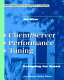 Client/server performance tuning /