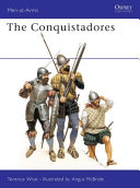 The conquistadores /
