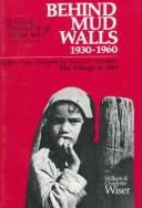 Behind mud walls, 1930-1960 /