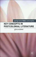 Key concepts in postcolonial literature /