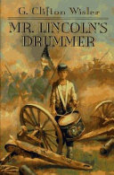 Mr. Lincoln's drummer /