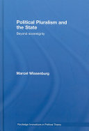 Political pluralism and the state : beyond sovereignty /