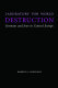 Laboratory for world destruction : Germans and Jews in Central Europe /