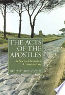 The Acts of the Apostles : a socio-rhetorical commentary /