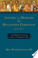Letters and homilies for Hellenized Christians /