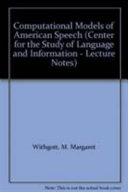 Computational models of American speech /