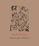 Narcotics : Nicotine, alcohol, cocaine, peyote, morphine, ether + appendices, including selections from Farewell to autumn /