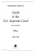 Congressional Quarterly's guide to the U.S. Supreme Court /