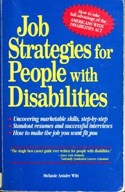 Job strategies for people with disabilities : enable yourself for today's job market /