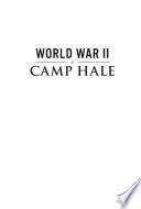 World War II at Camp Hale : blazing a new trail in the Rockies /