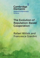 The evolution of reputation-based cooperation : a goal framing theory of gossip /