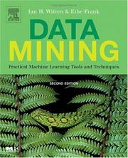 Data mining : practical machine learning tools and techniques /