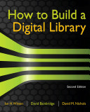 How to build a digital library /