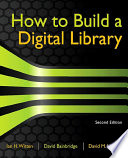 How to build a digital library /