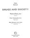 Drugs and society /