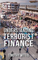 Understanding terrorist finance /