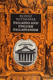 Palladio and English Palladianism /