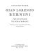 Gian Lorenzo Bernini : the sculptor of the Roman baroque /