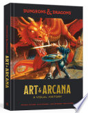 Dungeons & Dragons art & arcana : a visual history /