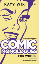 The Oberon book of comic monologues for women /