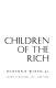 Children of the rich /