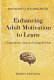 Enhancing adult motivation to learn : a comprehensive guide for teaching all adults /