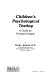 Children's psychological testing : a guide for nonpsychologists /