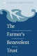 The farmer's benevolent trust : law and agricultural cooperation in industrial America, 1865-1945 /