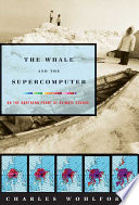 The whale and the supercomputer : on the northern front of climate change /