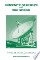 Interferometry in Radioastronomy and Radar Techniques /