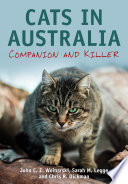 Cats in Australia : companion and killer /