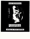 David Wojnarowicz : in the shadow of forward motion /