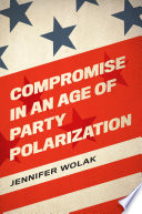 Compromise in an age of party polarization /