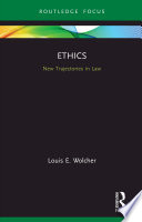 Ethics : new trajectories in law /