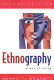 Ethnography : a way of seeing /