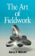 The art of fieldwork /