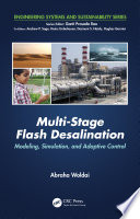 Multi-stage flash desalination : modeling, simulation, and adaptive control /