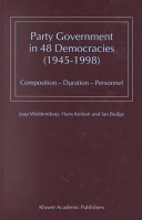 Party government in 48 democracies (1945-1998) : composition, duration, personnel /