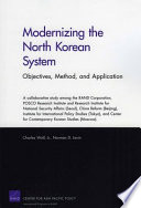 Modernizing the North Korean system : objectives, methods, applications /