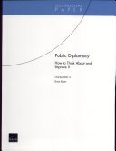 Public diplomacy : how to think about and improve it /