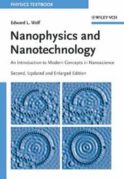 Nanophysics and nanotechnology : an introduction to modern concepts in nanoscience /