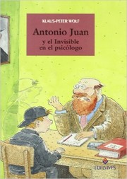Antonio Juan y el Invisible en el psicólogo /