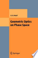 Geometric optics on phase space /