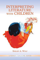 Interpreting literature with children /