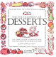 The encyclopedia of desserts : the complete guide to creating more than 80 cakes, pies, pastries, and more /