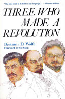 Three who made a revolution : a biographical history /