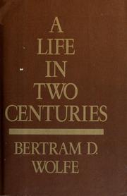 A life in two centuries : an autobiography /